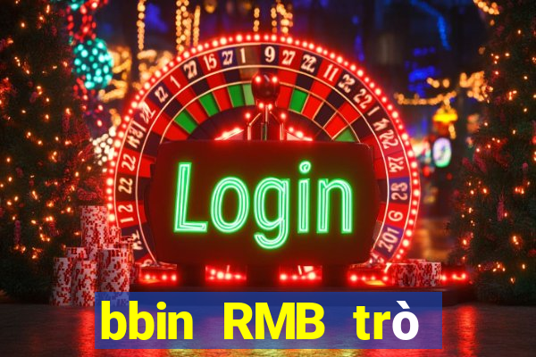 bbin RMB trò chơi điện tử