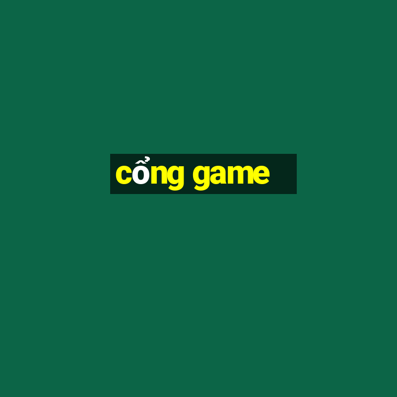 cổng game