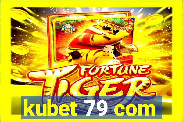 kubet 79 com