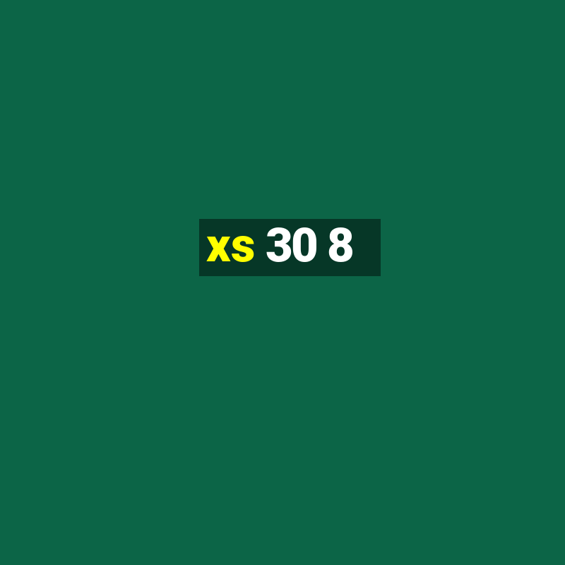 xs 30 8