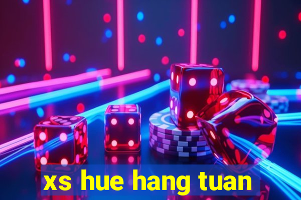 xs hue hang tuan