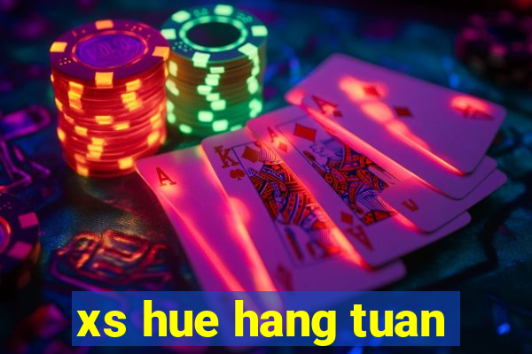 xs hue hang tuan