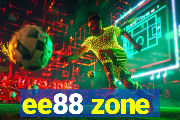 ee88 zone