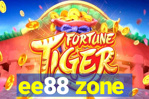 ee88 zone