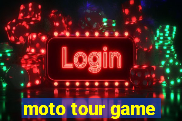 moto tour game