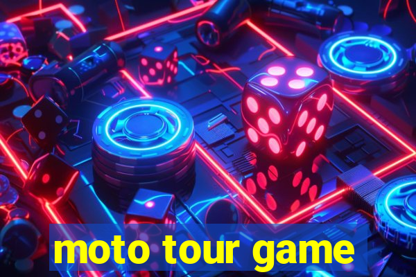 moto tour game