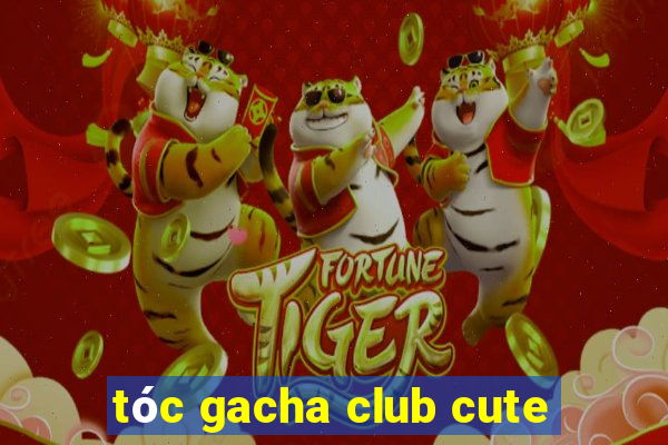 tóc gacha club cute