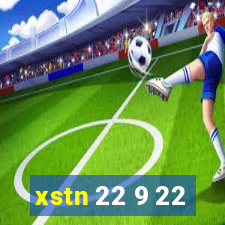 xstn 22 9 22