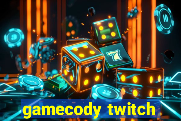 gamecody twitch