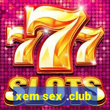 xem sex .club