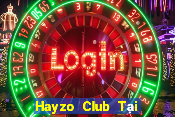 Hayzo Club Tại Game Bài B52