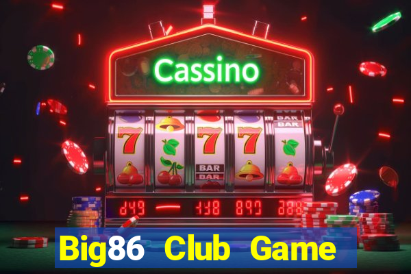 Big86 Club Game Bài 888B