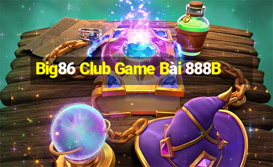 Big86 Club Game Bài 888B