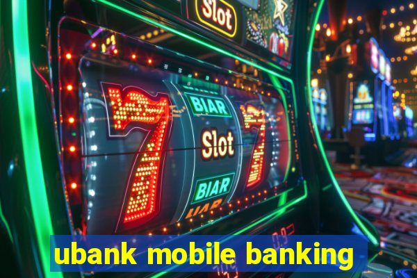 ubank mobile banking