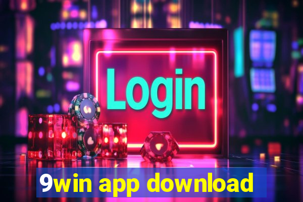 9win app download