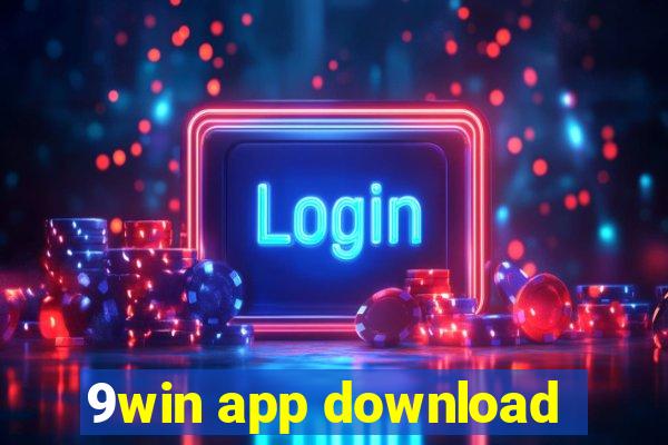 9win app download