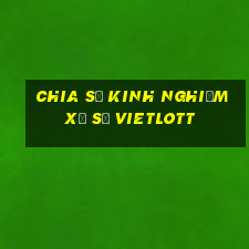 Chia sẻ kinh nghiệm xổ số vietlott