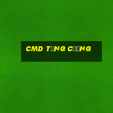 cmd tăng cường