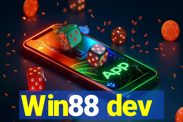 Win88 dev