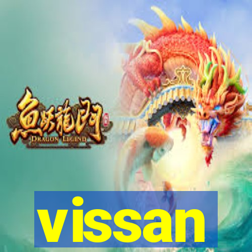 vissan