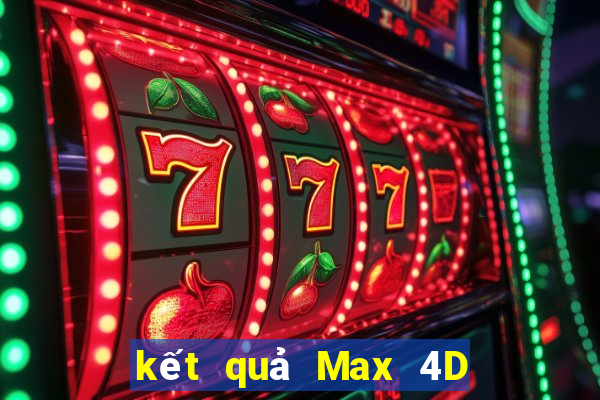 kết quả Max 4D ngày 9