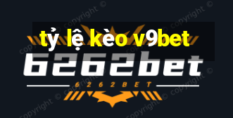 tỷ lệ kèo v9bet