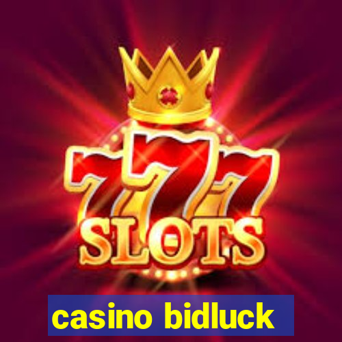 casino bidluck