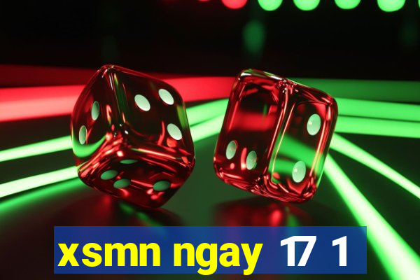 xsmn ngay 17 1