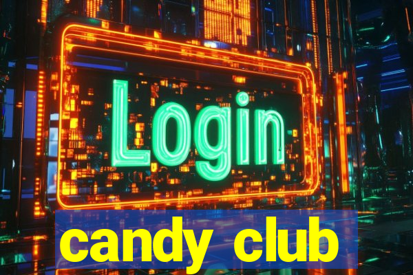 candy club