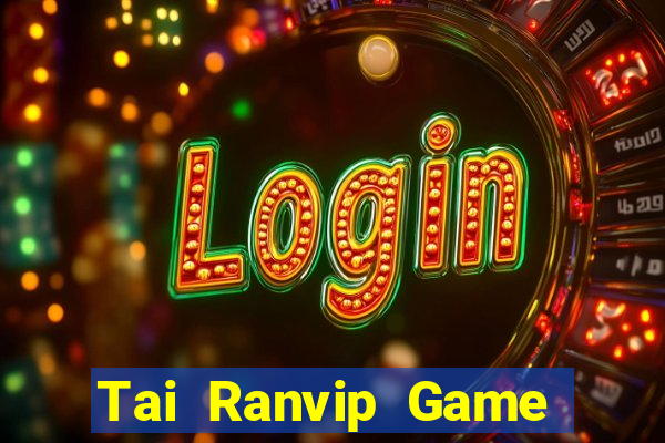 Tai Ranvip Game Bài Qq