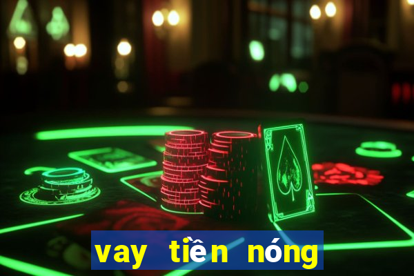 vay tiền nóng xã hội đen