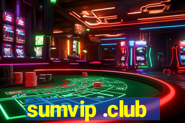 sumvip .club