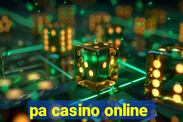 pa casino online