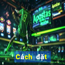 Cách đặt cược XSBTH thứ tư