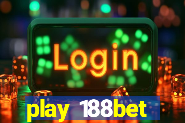 play 188bet