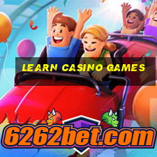 learn casino games