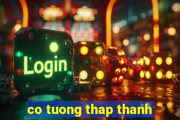 co tuong thap thanh