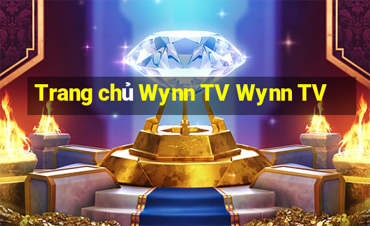 Trang chủ Wynn TV Wynn TV