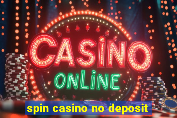 spin casino no deposit