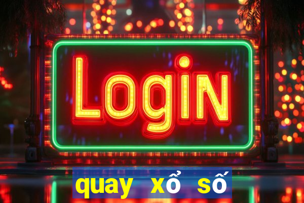 quay xổ số miền bắc trực tiếp