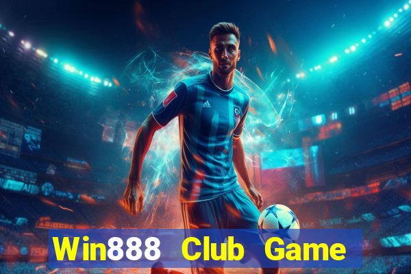 Win888 Club Game Bài Đổi Thưởng