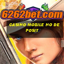 casino mobile no deposit