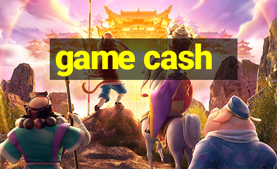 game cash