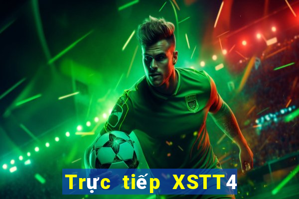 Trực tiếp XSTT4 ngày 29