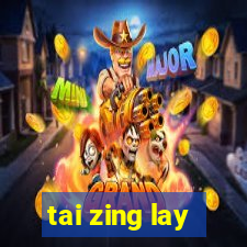 tai zing lay