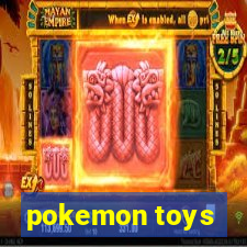 pokemon toys