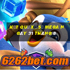 kết quả xổ số mega ngày 31 tháng 8