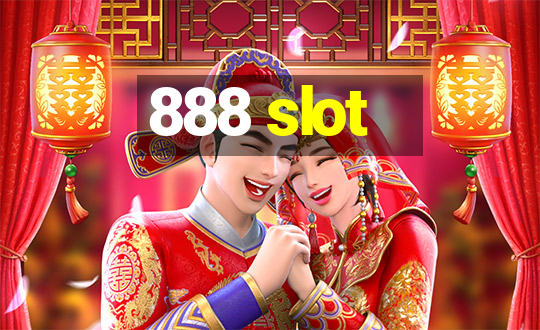 888 slot