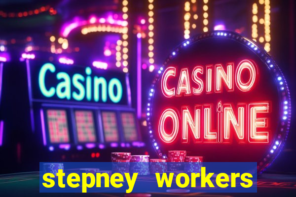 stepney workers club dellow