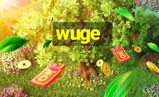 wuge